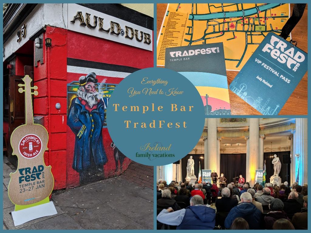 Temple Bar TradFest in Dublin - Everything You Need to Know by IrelandFamilyVacations.com